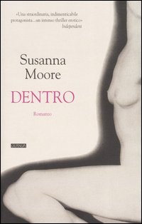 Dentro, Milano, Guanda Editore, 1998