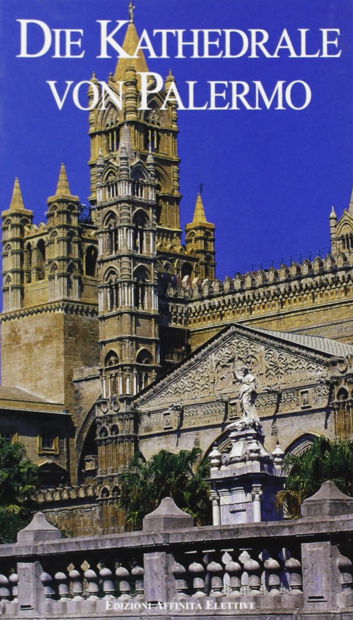 Der Kathedrale von Palermo, Messina, Affinità Elettive, 2002