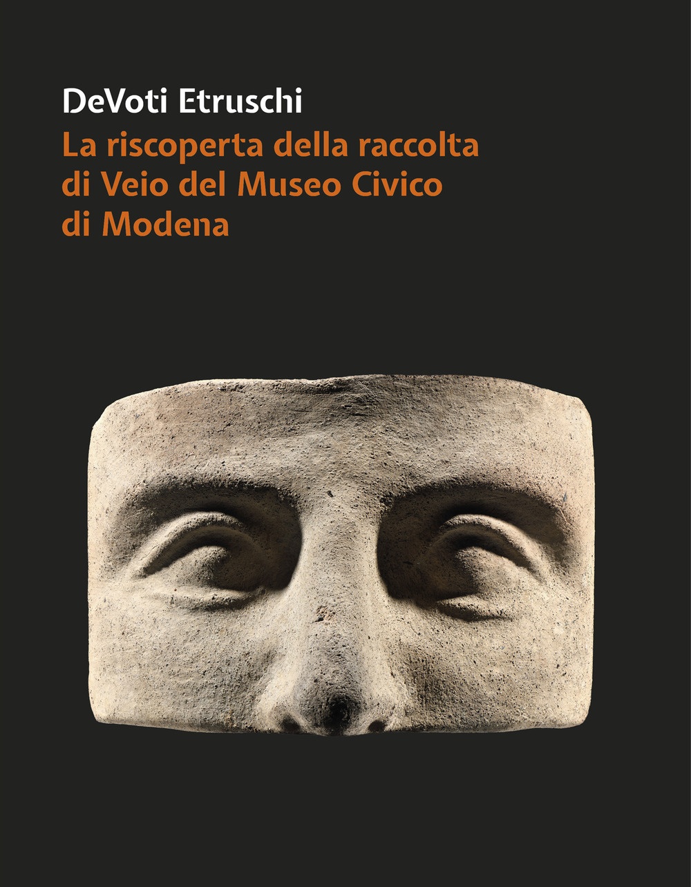 DeVoti Etruschi. La riscoperta della raccolta di Veio del Museo …