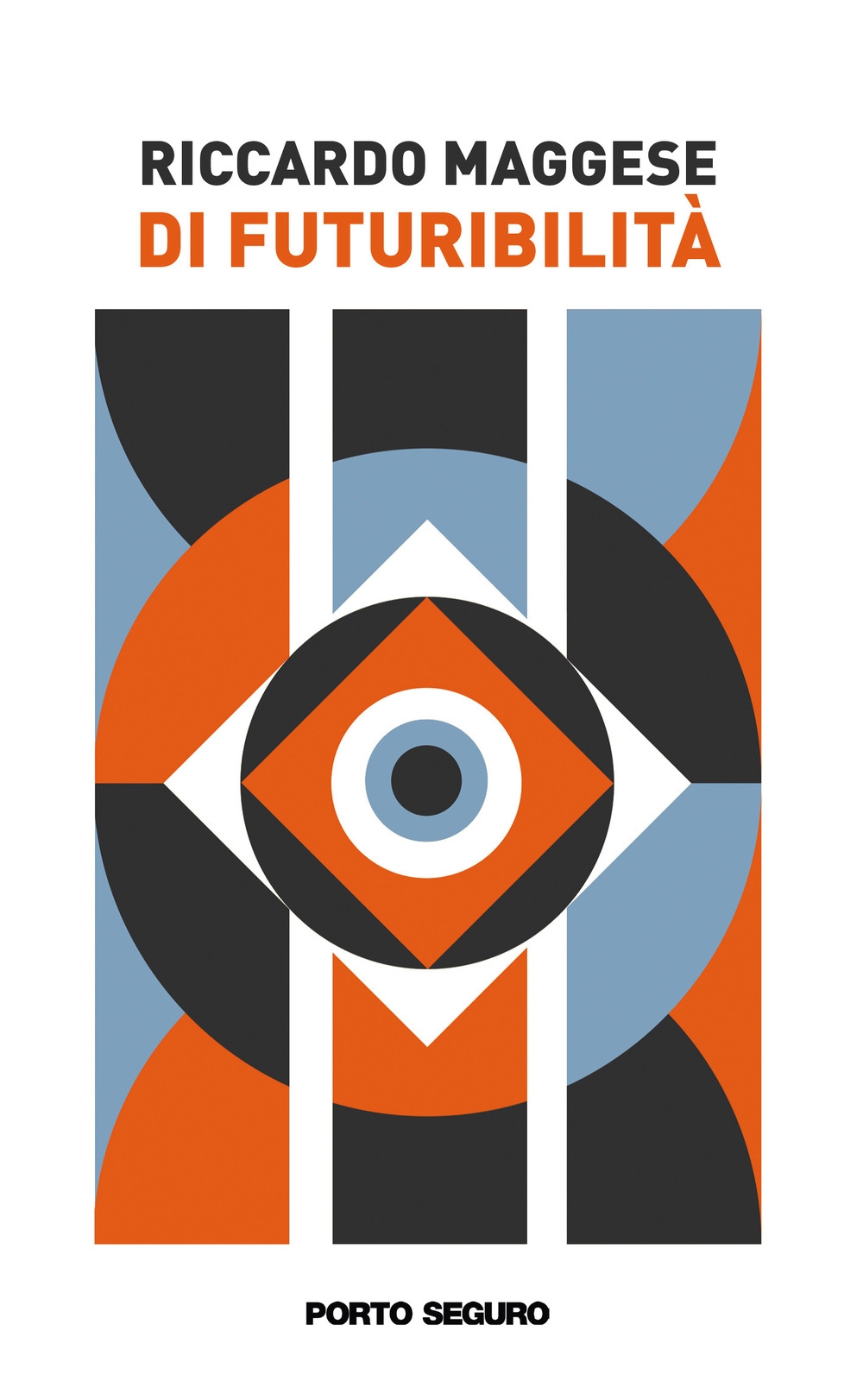 Di futuribilità, Firenze, PSEditore, 2021