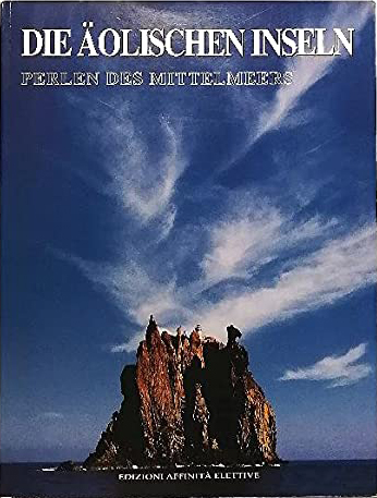 Die äolischen Inseln. Perlen des mittelmeers