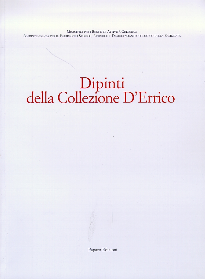 Dipinti della collezione D'Errico, Napoli, Edizioni Paparo, 1999