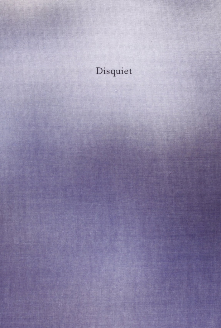 Disquiet, Bologna, Damiani, 2013