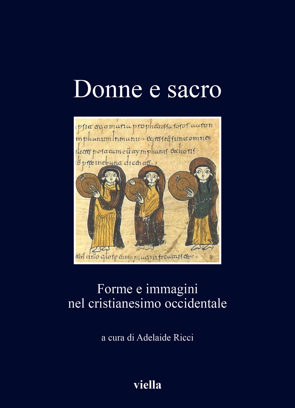 Donne e sacro. Indagini, intrecci, orizzonti
