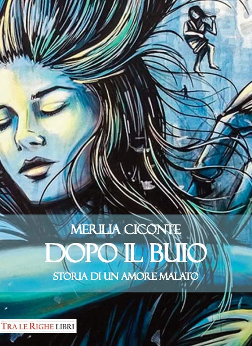 Dopo il buio. Storia di un amore malato, Lucca, Tra …