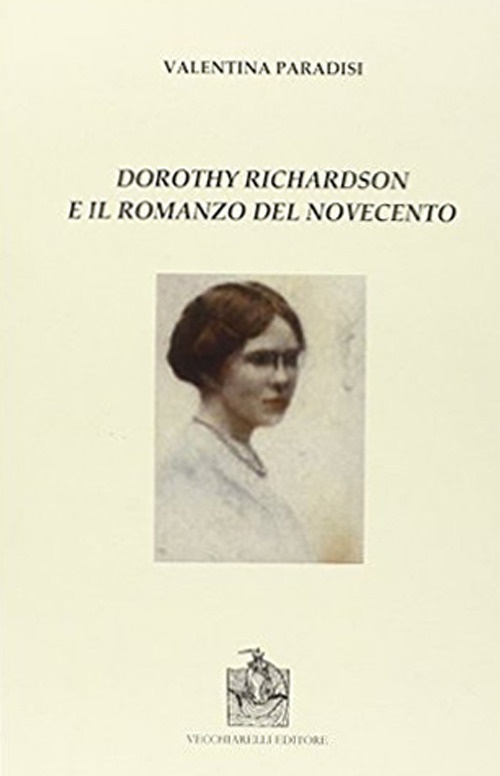 Dorothy Richardson e il romanzo del novecento