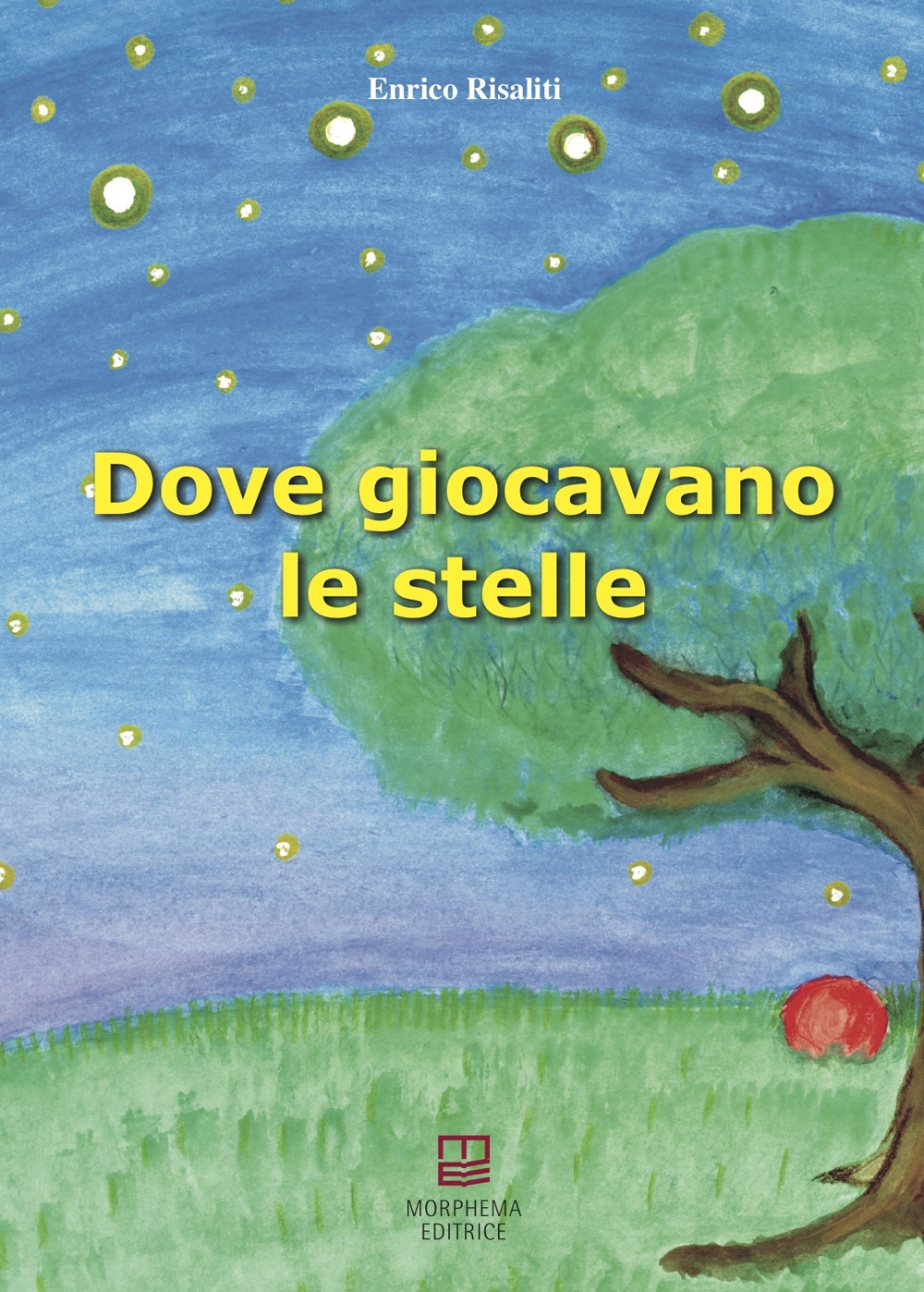 Dove giocavano le stelle