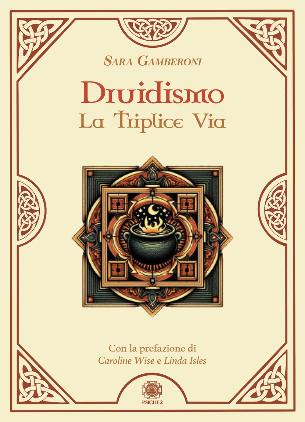 Druidismo. La Triplice Via
