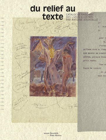 Du relief au texte. Catalogue raisonné des livres illustrés par …