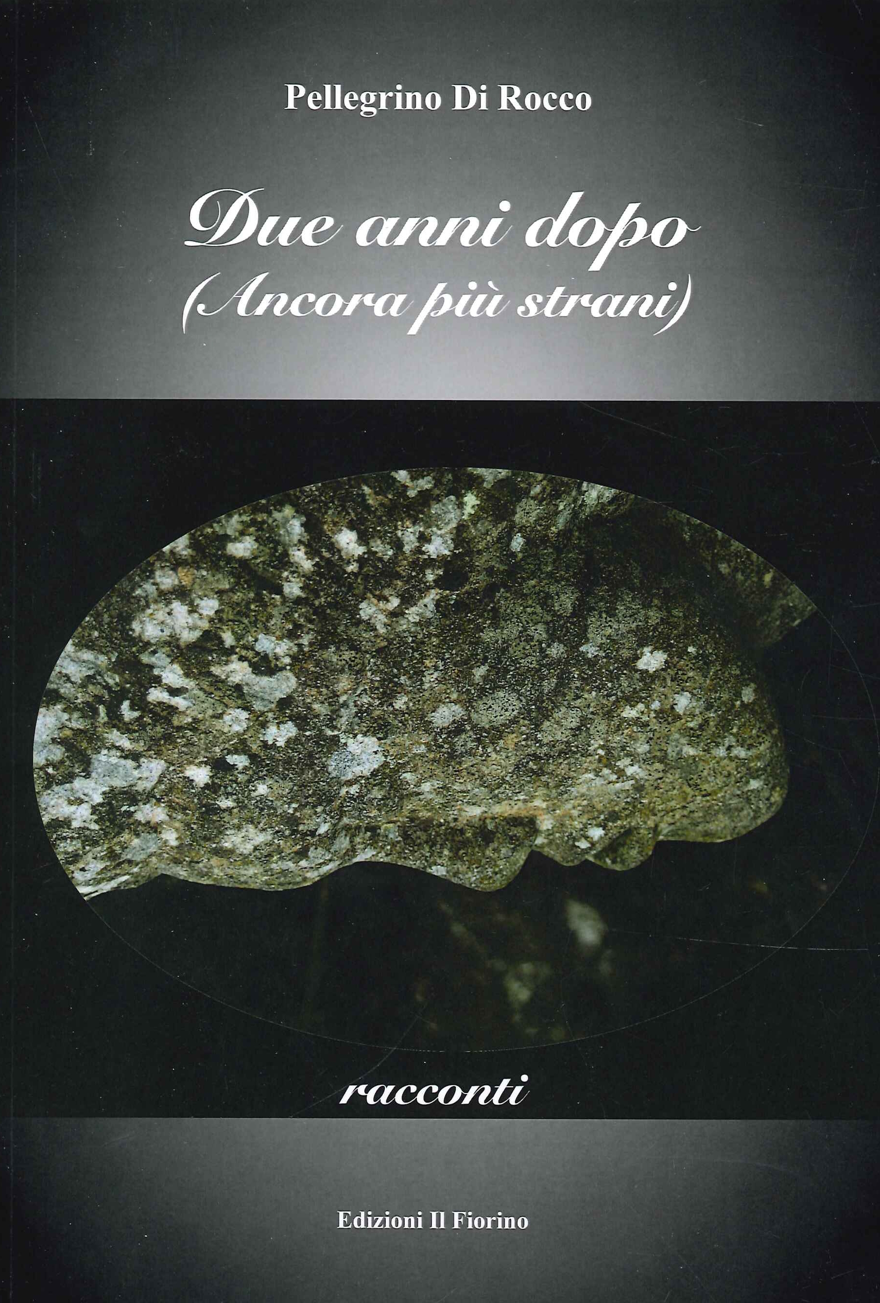 Due anni dopo. (Ancora più strani), Modena, Edizioni Il Fiorino, …