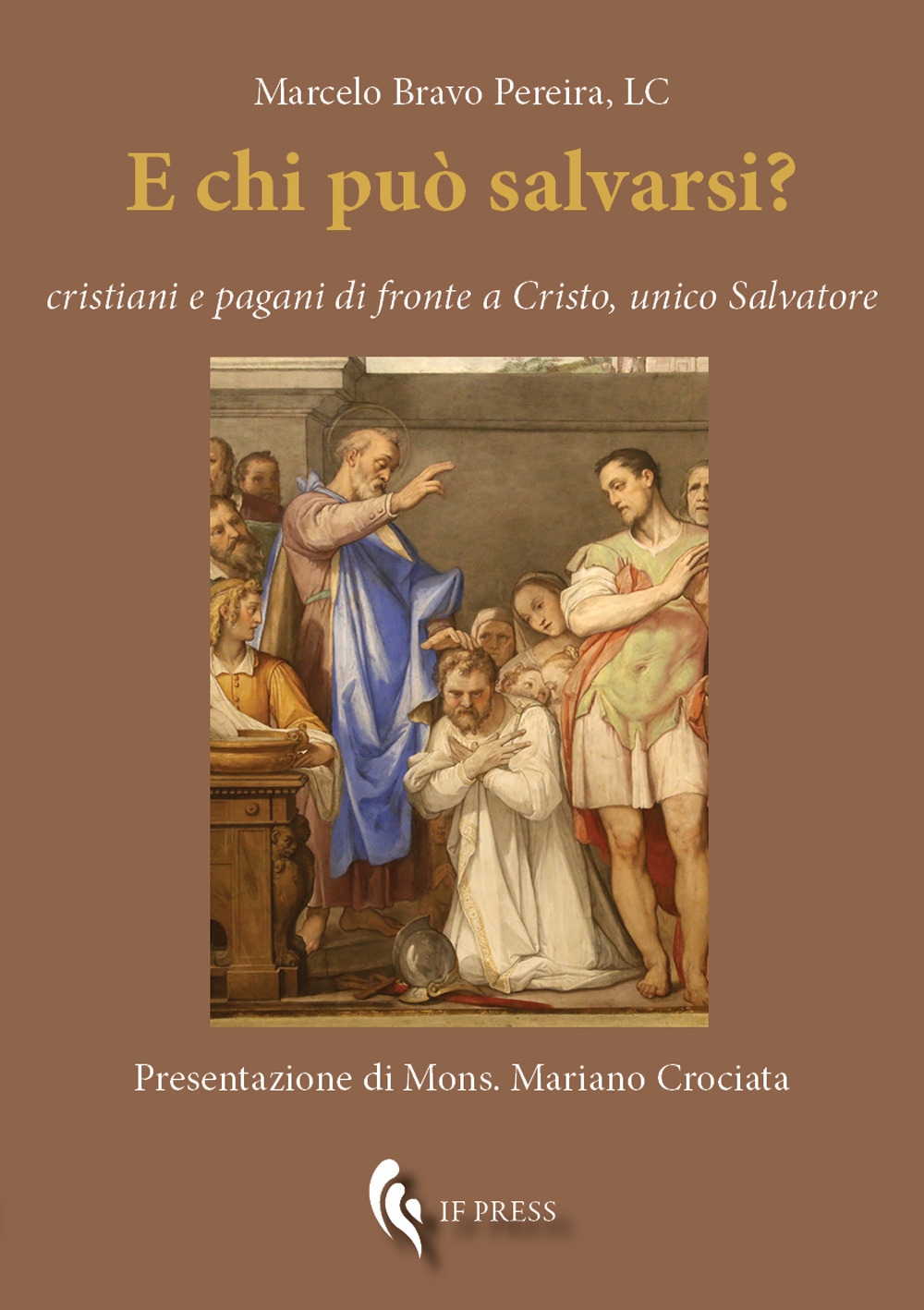 E chi può salvarsi? Cristiani e pagani di fronte a …