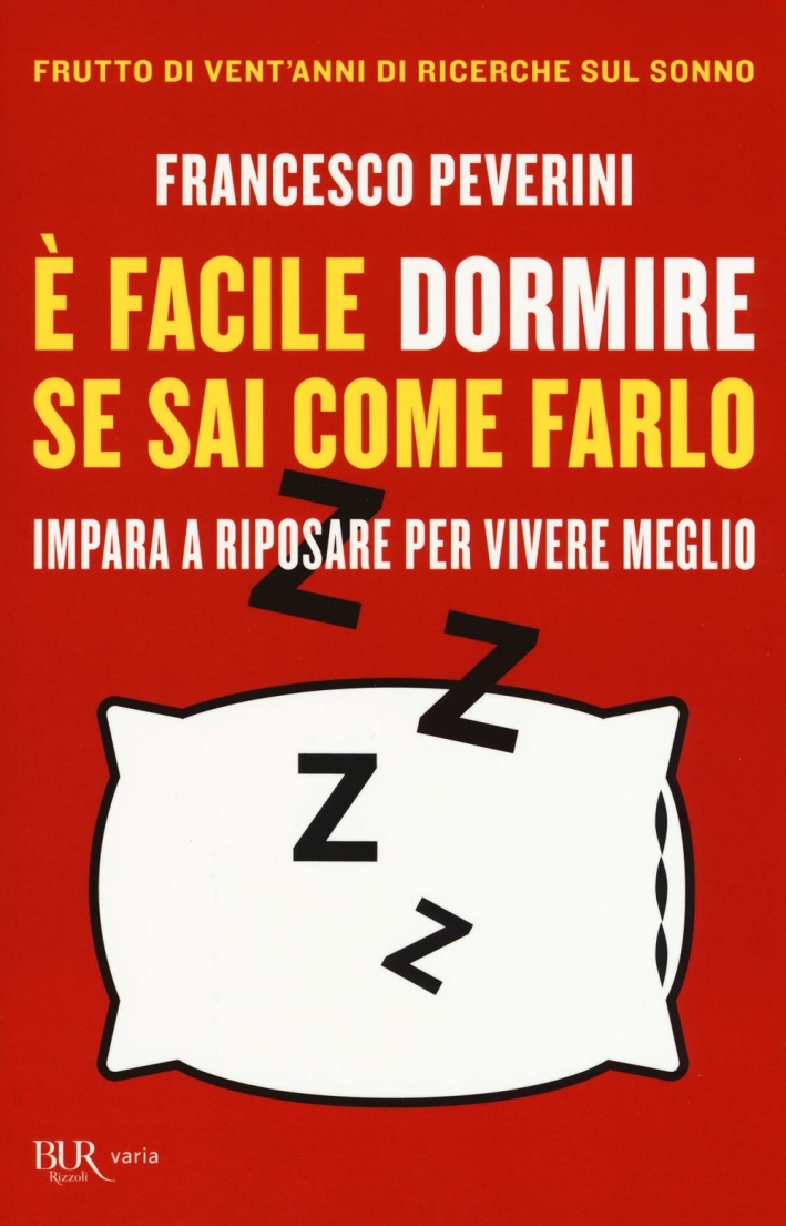 È facile dormire se sai come farlo. Impara a riposare …
