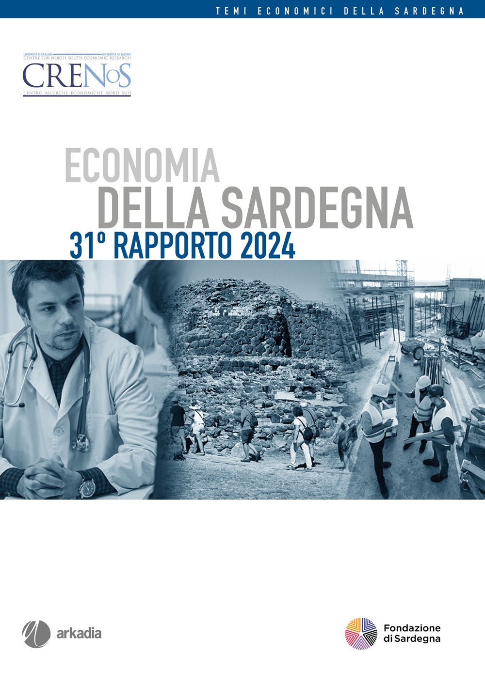 Economia della Sardegna. 31° Rapporto 2024