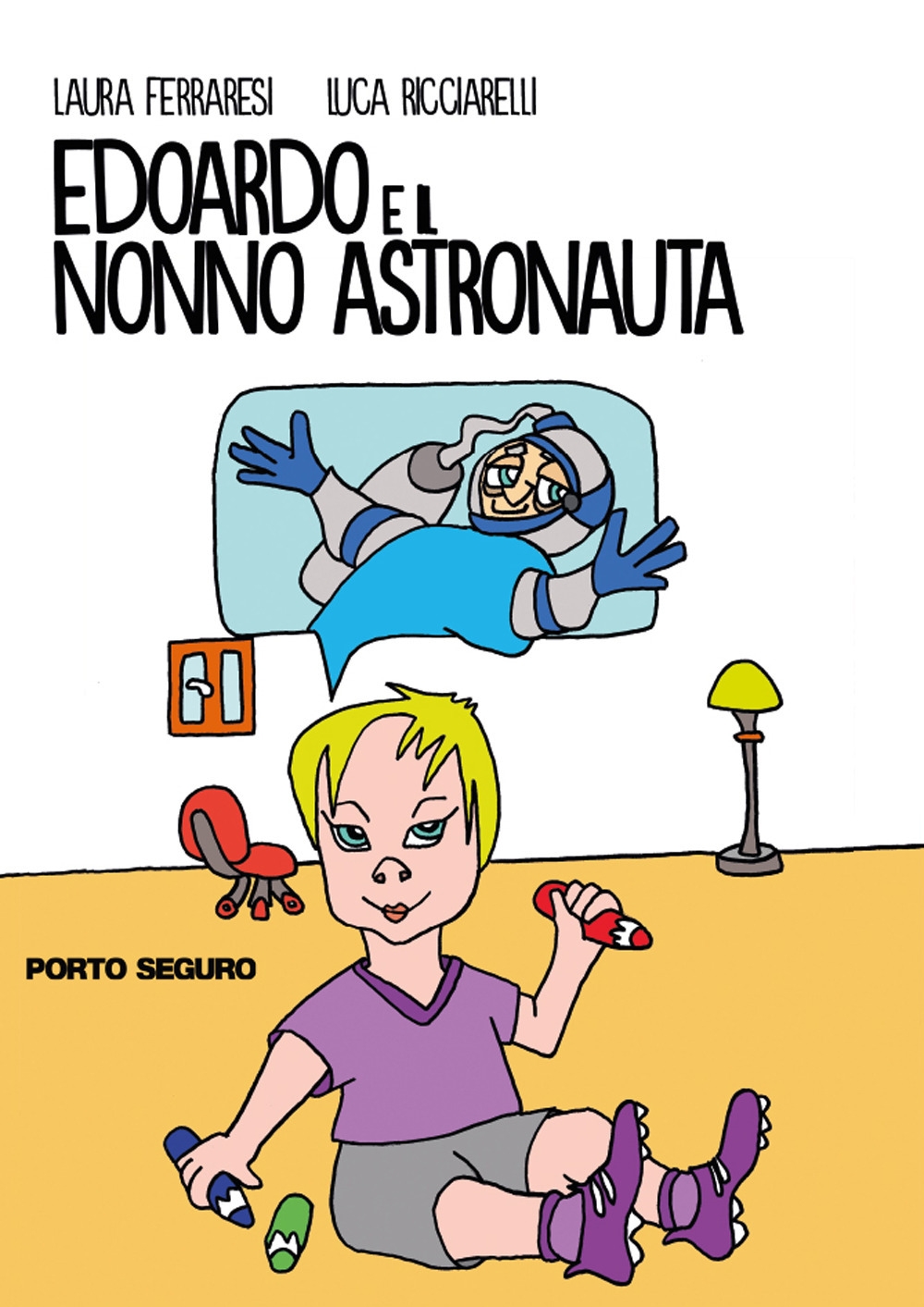 Edoardo e il nonno astronauta, Firenze, PSEditore, 2020