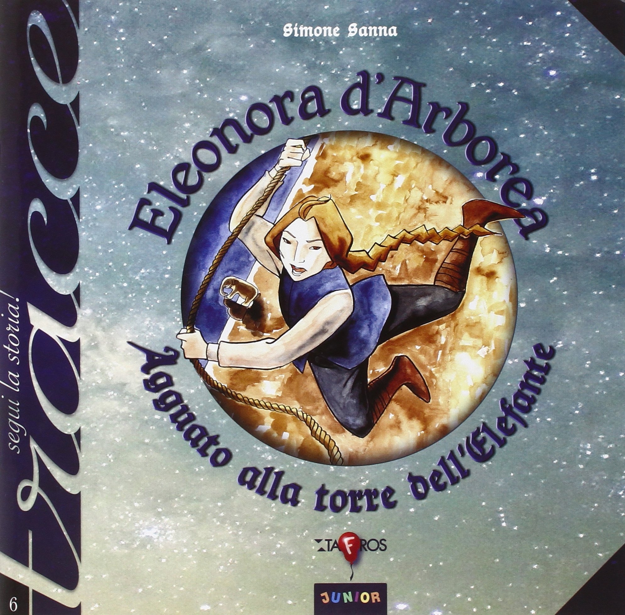 Eleonora d'Arborea. Agguato alla Torre dell'Elefante