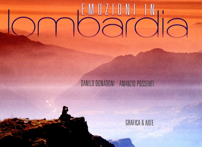Emozioni in Lombardia, Bergamo, Grafica & Arte, 2010