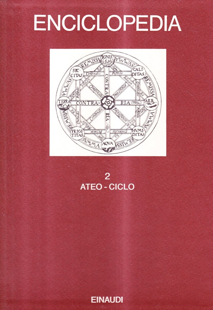 Enciclopedia Einaudi. Vol. 2: Ateo-Ciclo