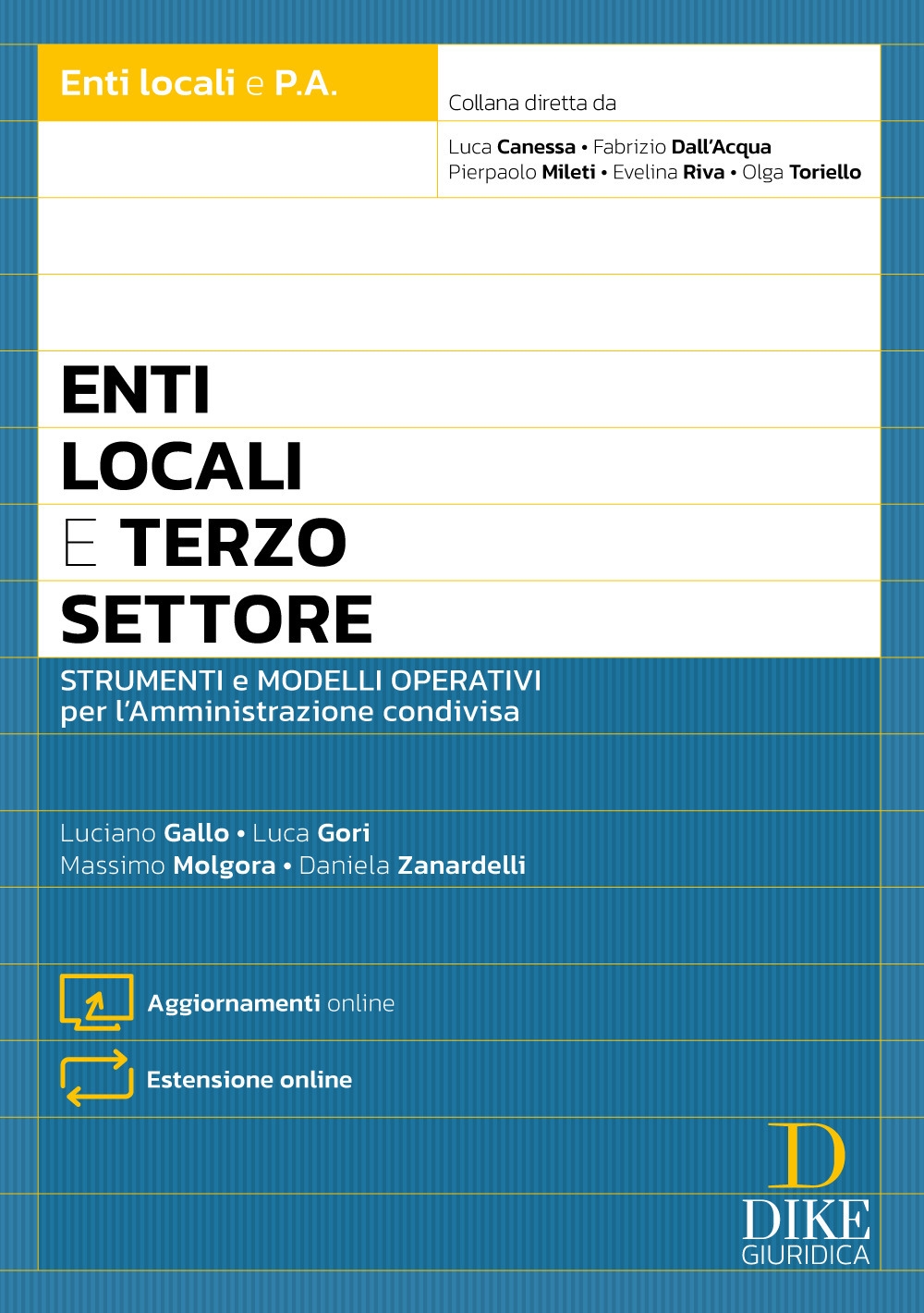 Enti locali e terzo settore. Con aggiornamenti online. Con estensione …