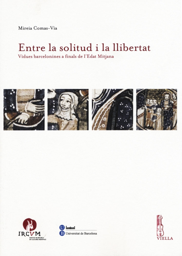 Entre la solitud i la llibertat. Vidues barcelonines a finals …