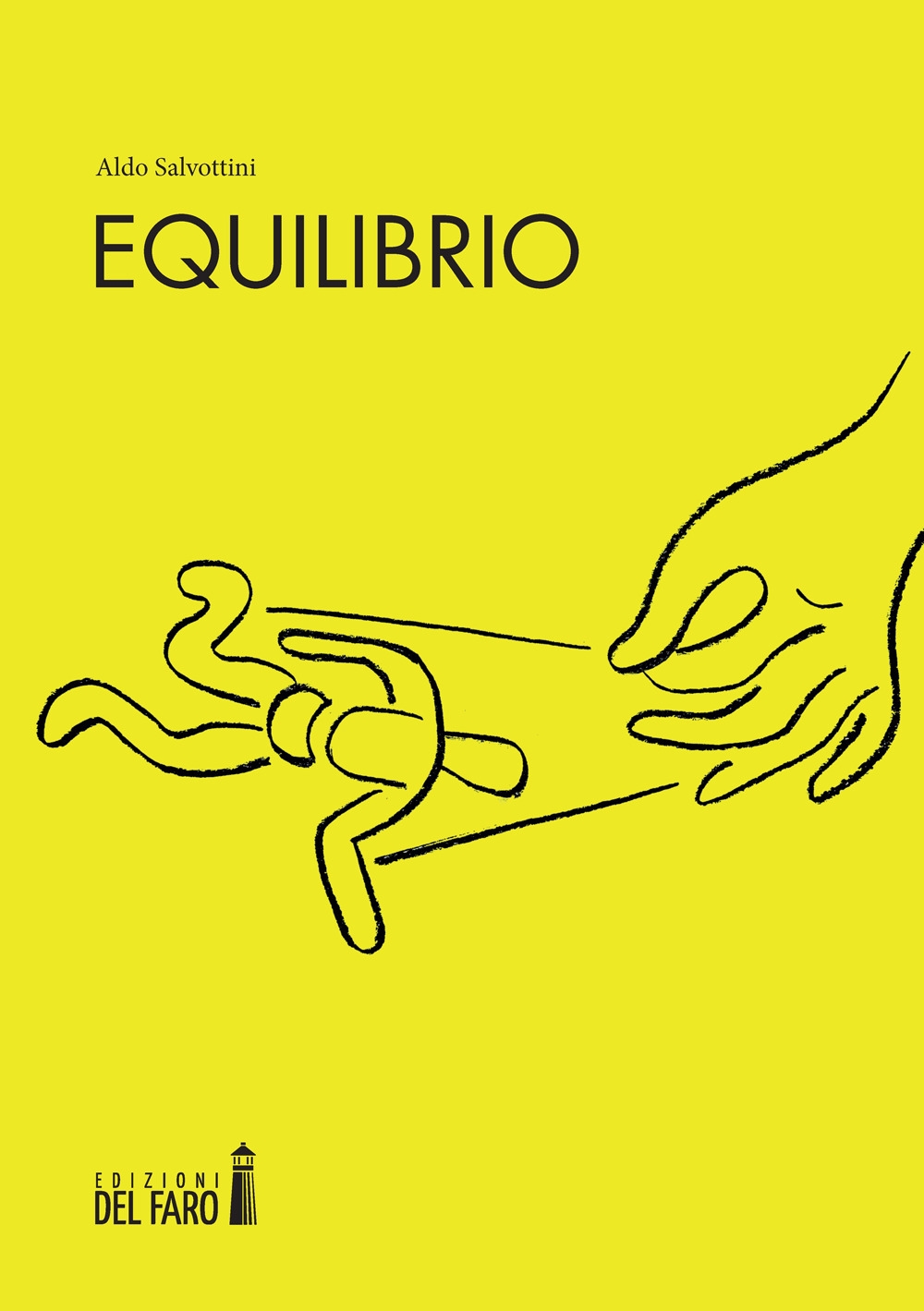Equilibrio, Trento, Edizioni del Faro, 2022
