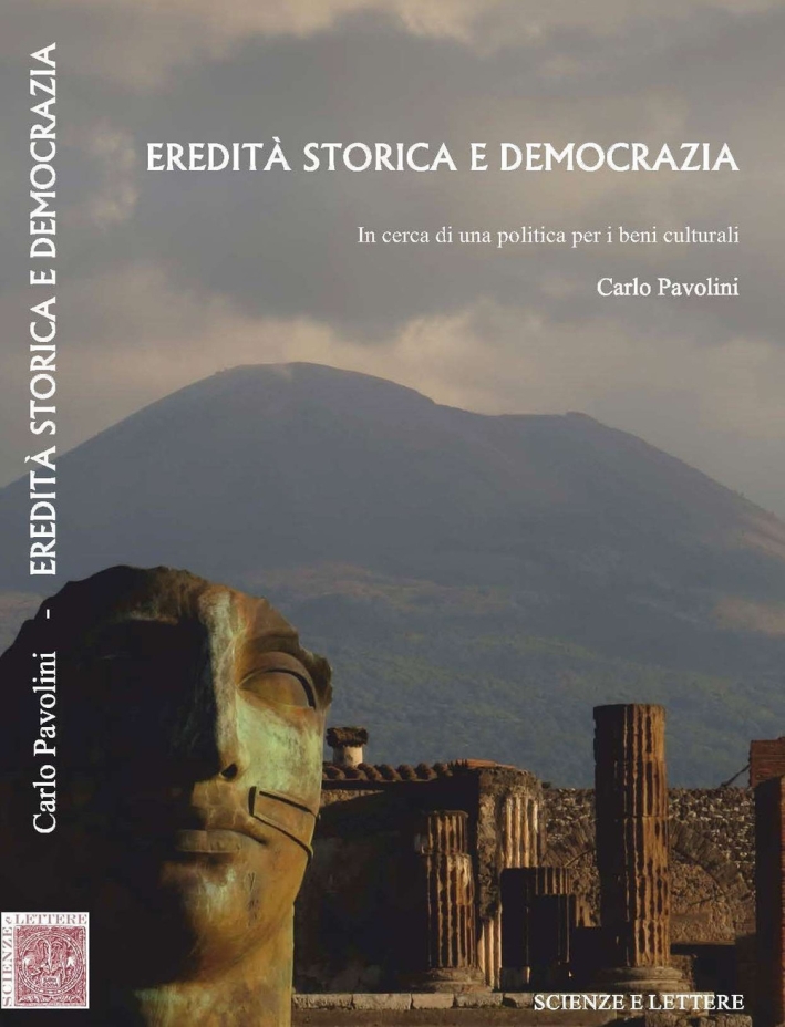 Eredità storica e democrazia. In cerca di una politica per …