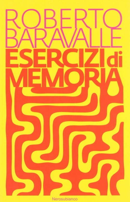 Esercizi di memoria, Cuneo, Nerosubianco, 2007