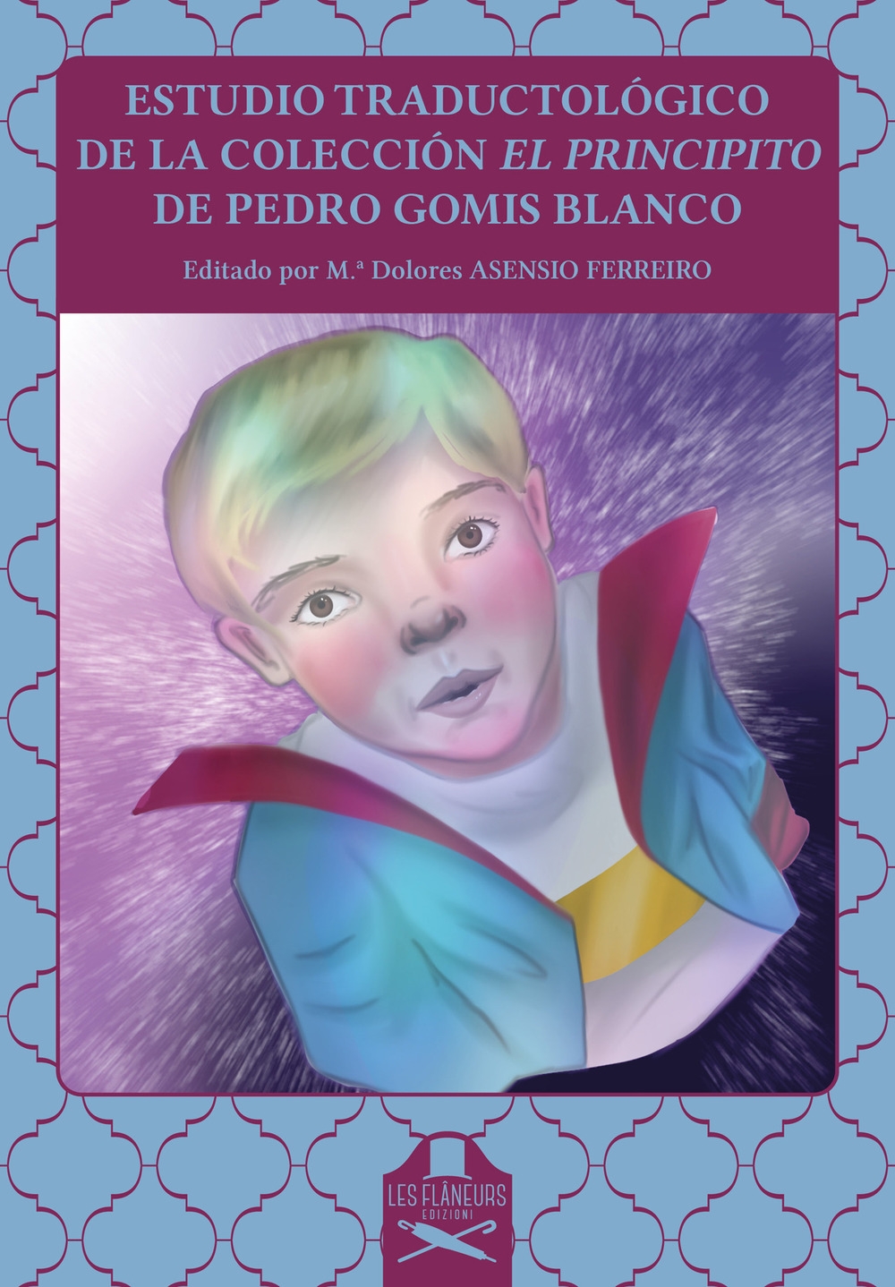 Estudio traductológico de la colección El Principito de Pedro Gomis …