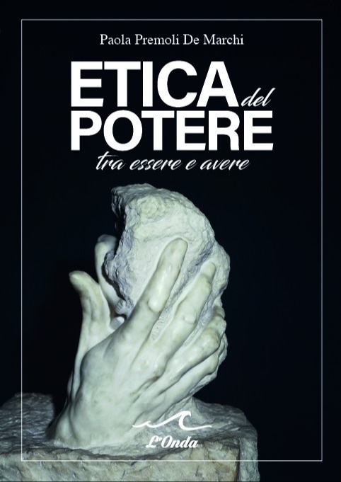Etica del potere tra essere e avere