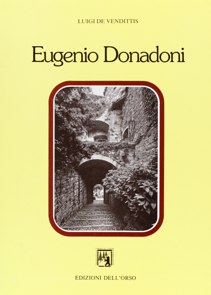 Eugenio Donadoni, Alessandria, Edizioni dell'Orso, 1996