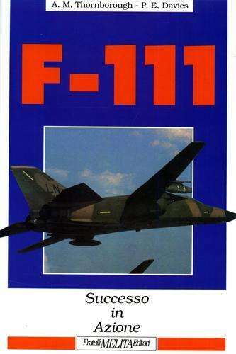F-111. Successo in Azione, Ponzano Magra, Casa del Libro, 1993