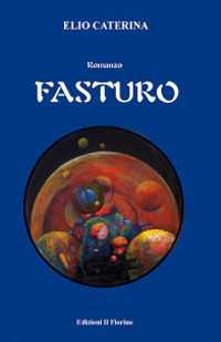 Fasturo, Modena, Edizioni Il Fiorino, 2010