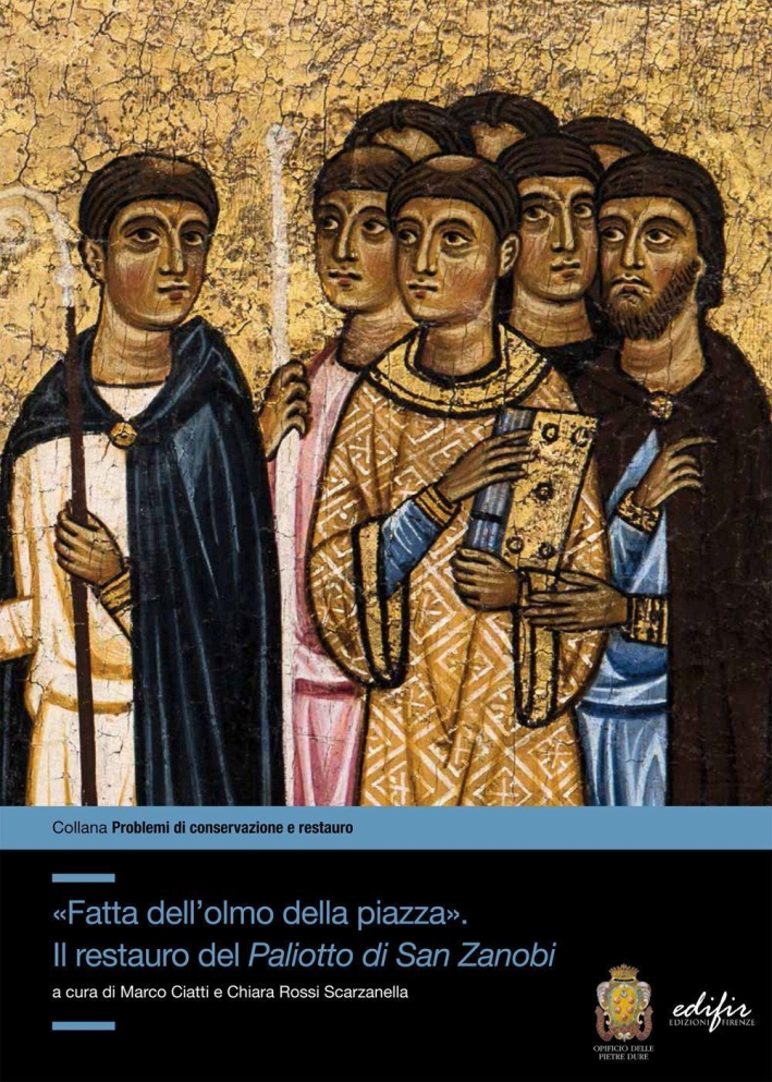 Fatta Dell'Olmo della Piazza. Il Restauro del Paliotto di San …