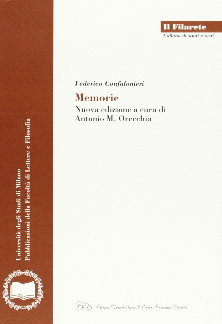 Federico Confalonieri. "Memorie"