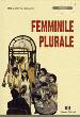 Femminile plurale, Teramo, Demian Edizioni, 2008