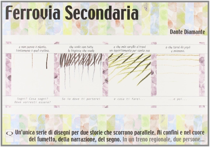 Ferrovia secondaria, Torino, Q Press, 2011