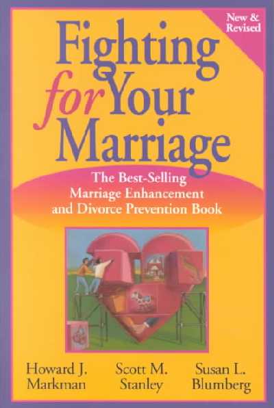 Fighting for Your Marriage, West Sussex, John Wiley & Sons, …