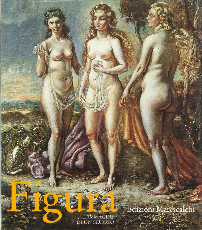 Figura. L'Immagine di un Secolo, Torino, Umberto Allemandi, 1999