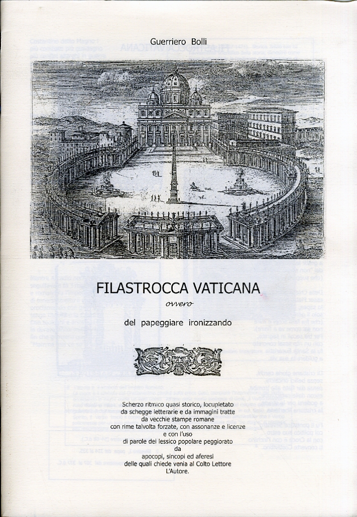 Filastrocca vaticana ovvero del papeggiare ironizzando, Terni, Global Press Italia, …