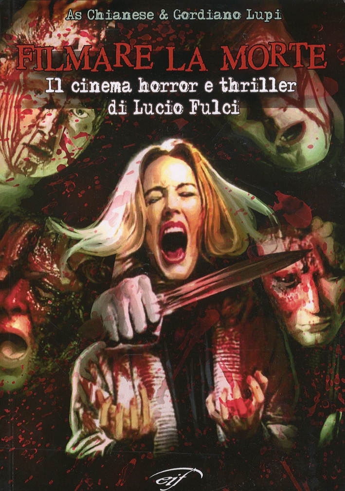 Filmare la morte. Il cinema horror e thriller di Lucio …