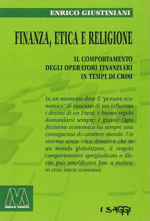 Finanza, Etica e religione. Il comportamento degli operatori finanziari in …