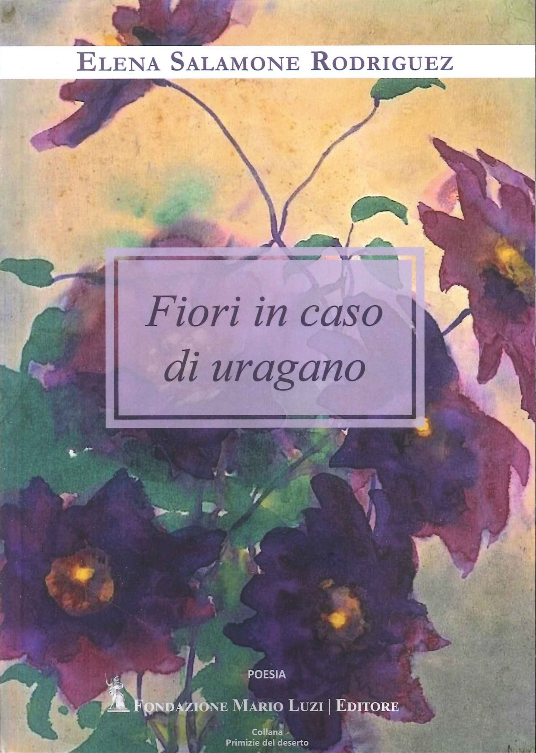 Fiori in Caso di Uragano