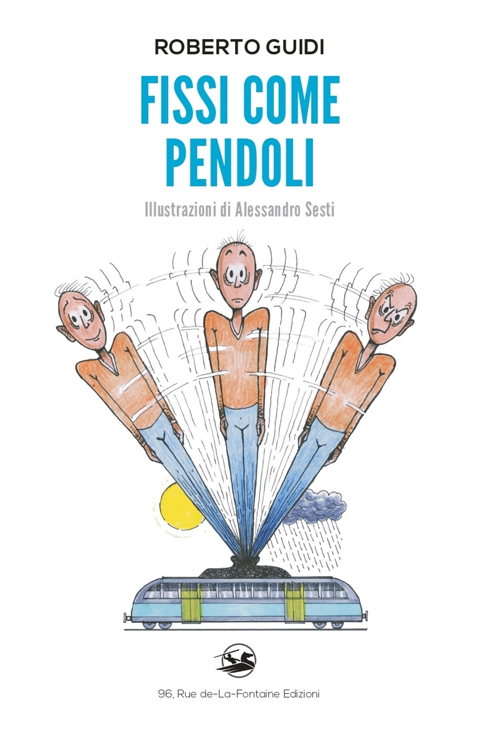 Fissi come pendoli, Follonica, 96, rue de-La-Fontaine, 2021