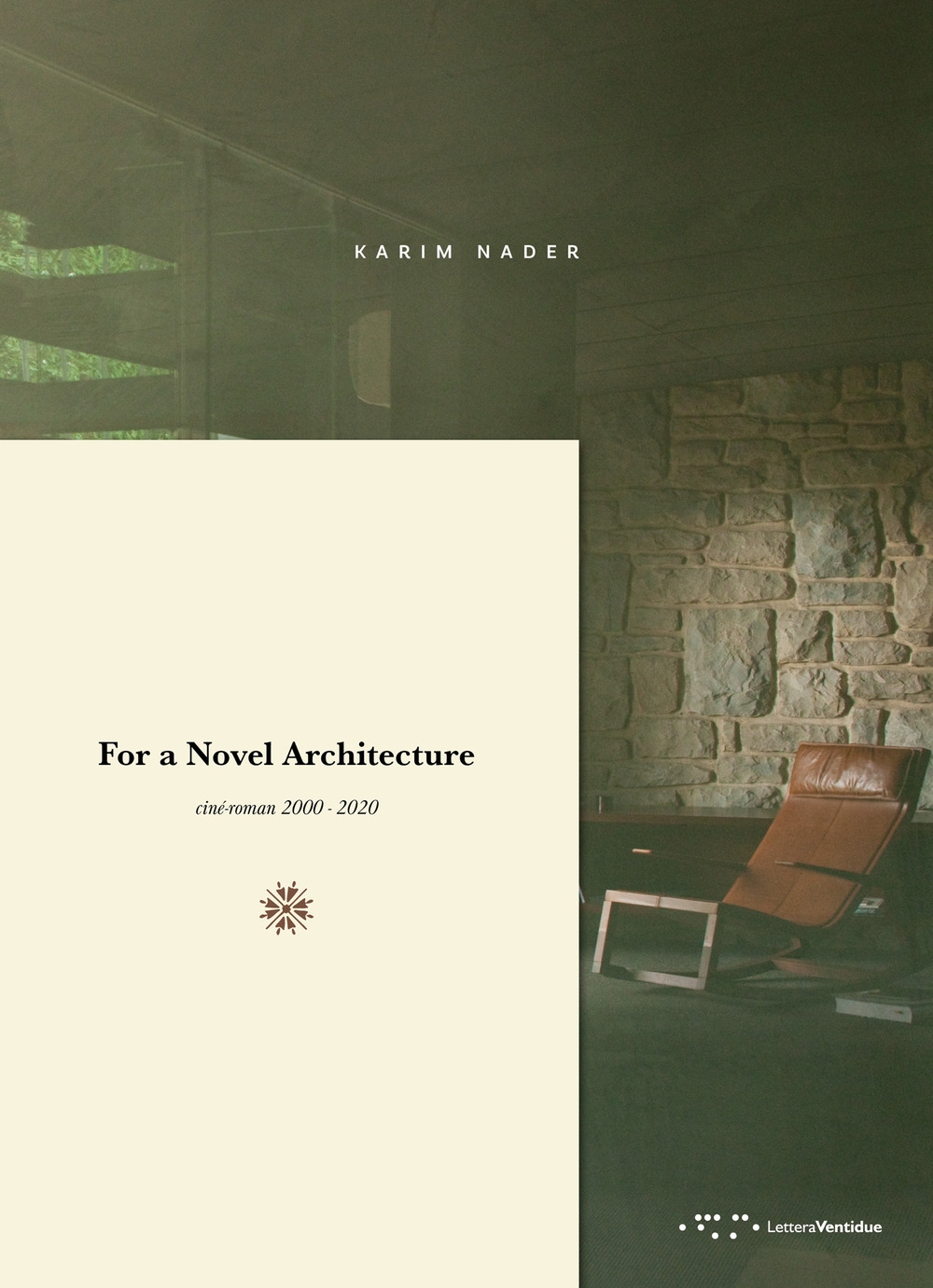 For a Novel Architecture. Ciné-roman 2000-2020
