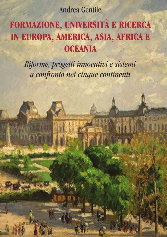 Formazione, università e ricerca in Europa, America, Asia, Africa e …