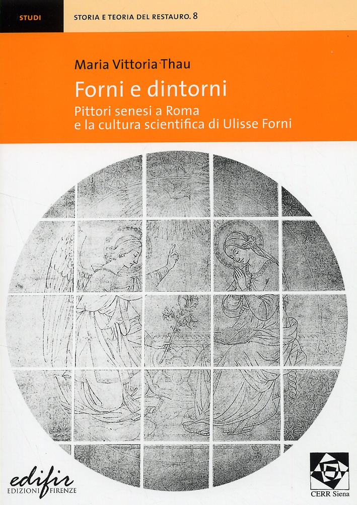 Forni e dintorni. Pittori senesi a Roma e la cultura …