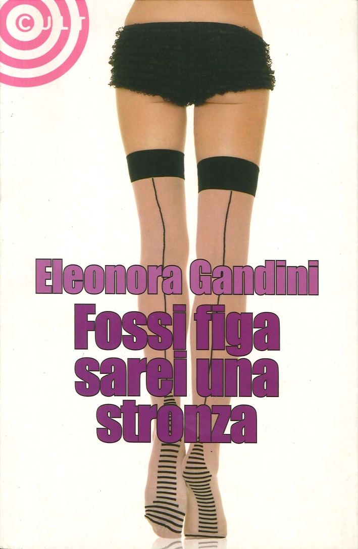 Fossi figa sarei una stronza
