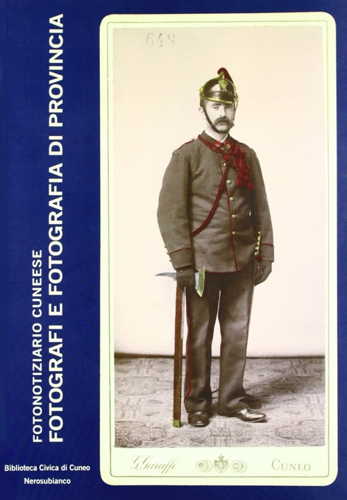 Fotografi e Fotografia di Provincia. Studi e Ricerche sulla Fotografia …