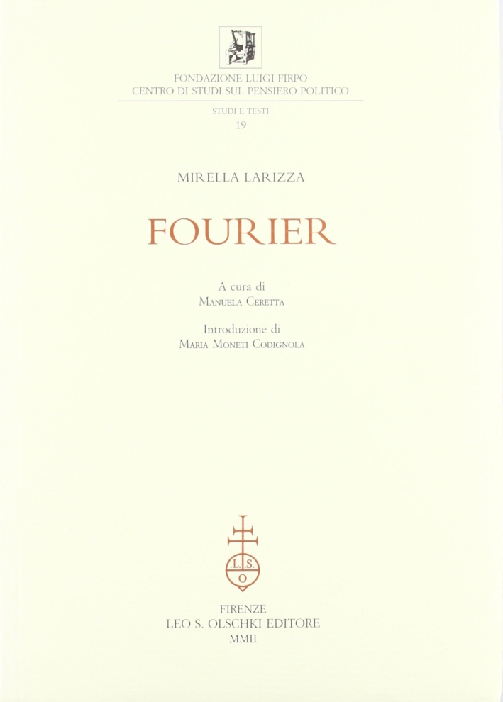 Fourier, Firenze, Casa Editrice Leo S. Olschki, 2002