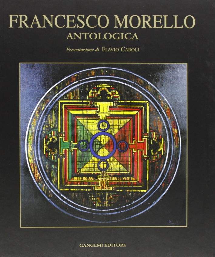 Francesco Morello. Antologica, Roma, Gangemi Editore, 1999