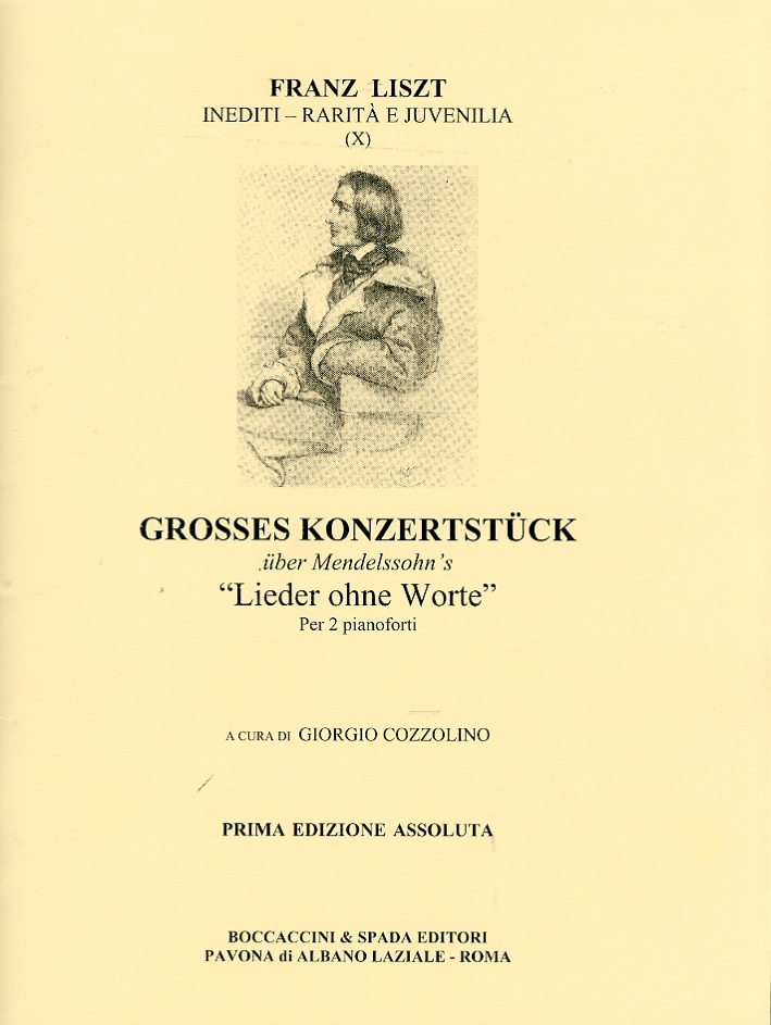 Franz Liszt. Grosses Konzertstuck. Uber Mendelssohn'S. "Lieder Ohne Worte." per …